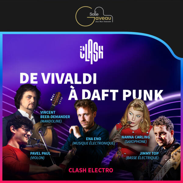 CLASH ELECTRO - DE VIVALDI A DAFT PUNK