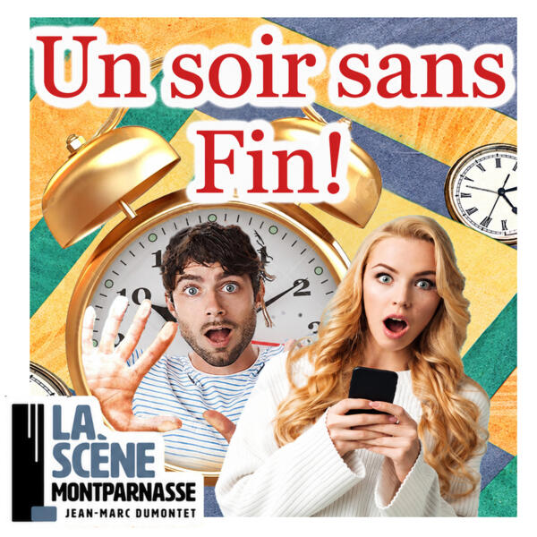 UN SOIR SANS FIN !