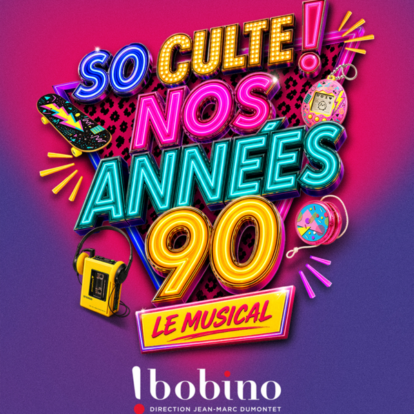 SO CULTE ! NOS ANNEES 90