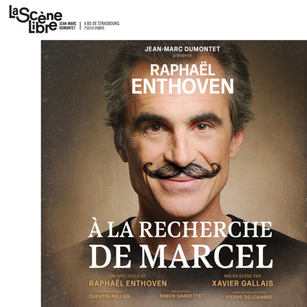 À LA RECHERCHE DE MARCEL