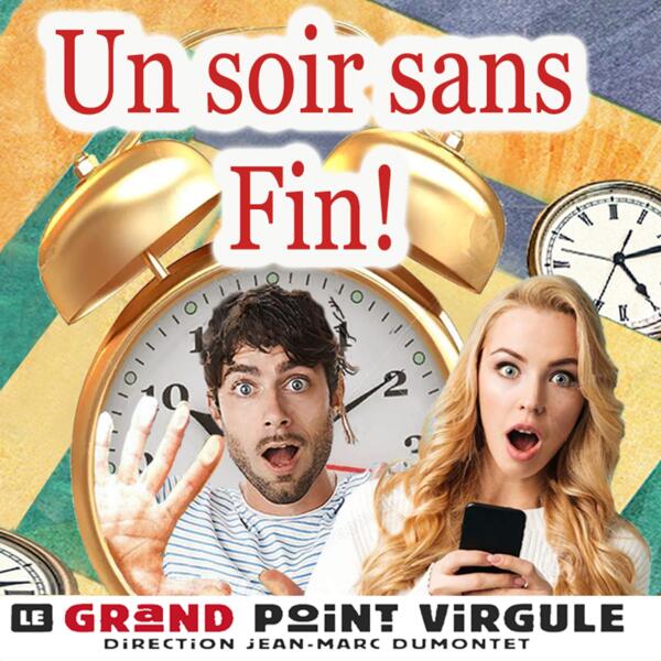 UN SOIR SANS FIN !