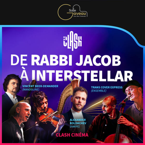 CLASH CINEMA - DE RABBI JACOB A INTERSTELLAR