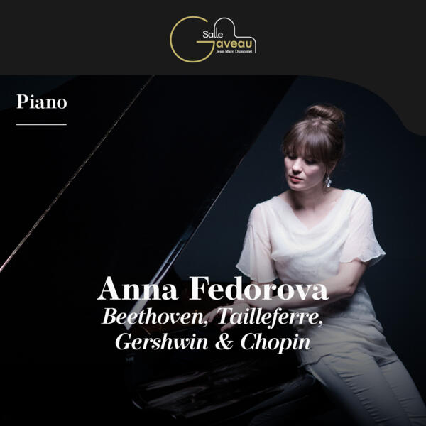 ANNA FEDOROVA - PIANO