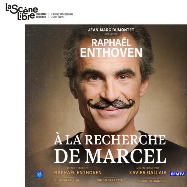 À LA RECHERCHE DE MARCEL