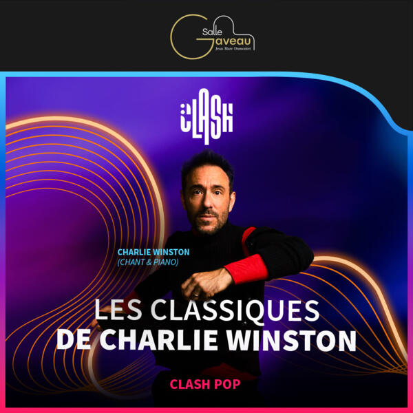 CLASH POP -  LES CLASSIQUES DE CHARLIE WINSTON