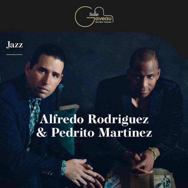 ALFREDO RODRIGUEZ & PEDRITO MARTINEZ