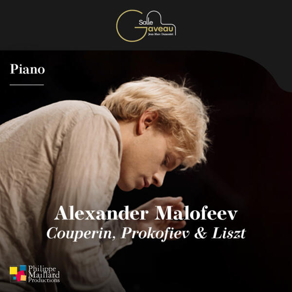 ALEXANDER MALOFEEV - PIANO