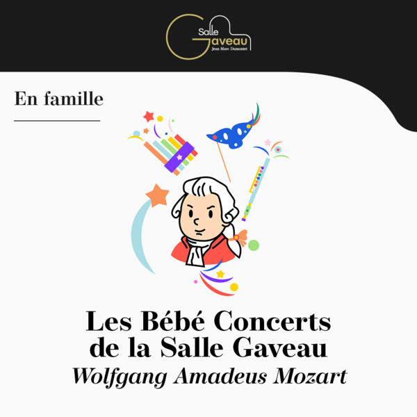 BÉBÉ CONCERT - WOLFGANG AMADEUS MOZART